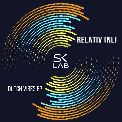 Relativ (NL) - Dutch Vibes [SKL042]